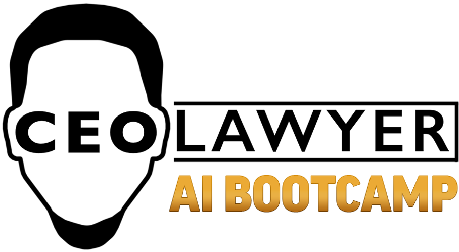 The CEO Lawyer AI Bootcamp